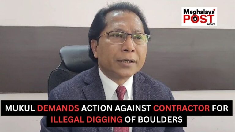 Mukul Demands Action Against Contractor For Illegal Digging Of Boulders