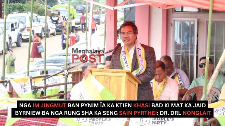 Nga Im Jingmut Ban Pynim Ïa Ka Ktien Khasi Bad Ki Mat Ka Jaid Byrniew Ba Nga Rung Sha Ka Seng Sain Pyrthei: Dr. DRL Nonglait