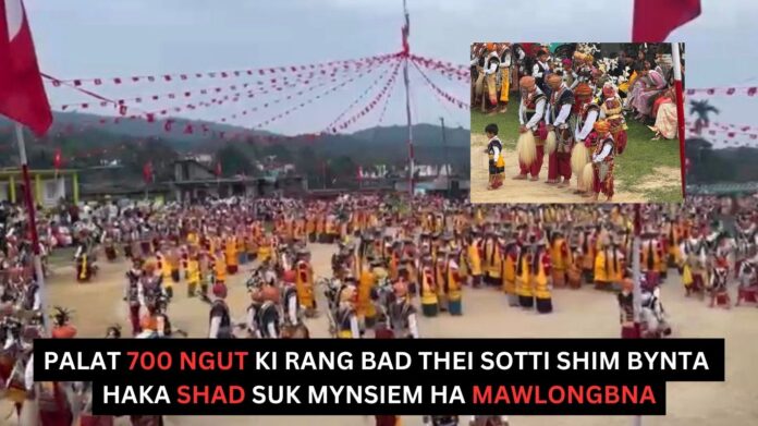 Palat 700 Ngut Ki Rang Bad Thei Sotti Shim Bynta Haka Shad Suk Mynsiem Ha Mawlongbna