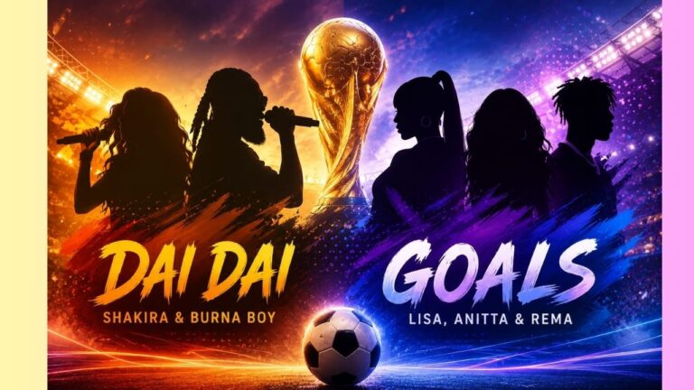 Shakira Burna Boys Dai Dai And Lisa Anitta Remas Goals Create Buzz Ahead Of Fifa World Cup 2026