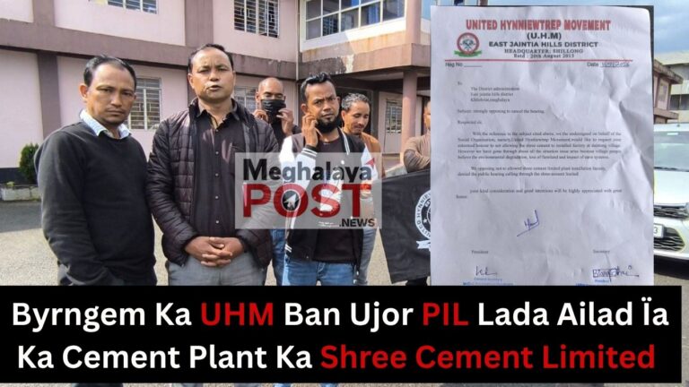 Byrngem Ujor PIL Ka UHM Lada Ailad Ïaka Shree Cement Limited Ban Buh Cement Plant