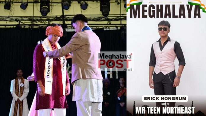 Erick Nongrum to Represent Meghalaya at Mr. Teen Royal Northeast 2027