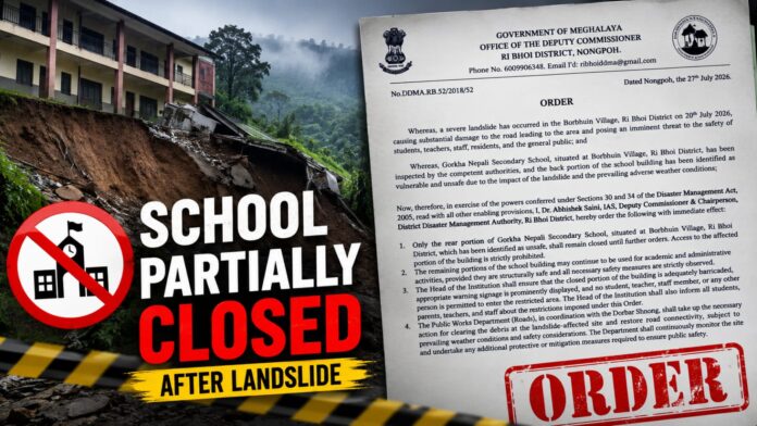 Ri Bhoi District Administration Orders Partial Closure of School Threatened by Landslide